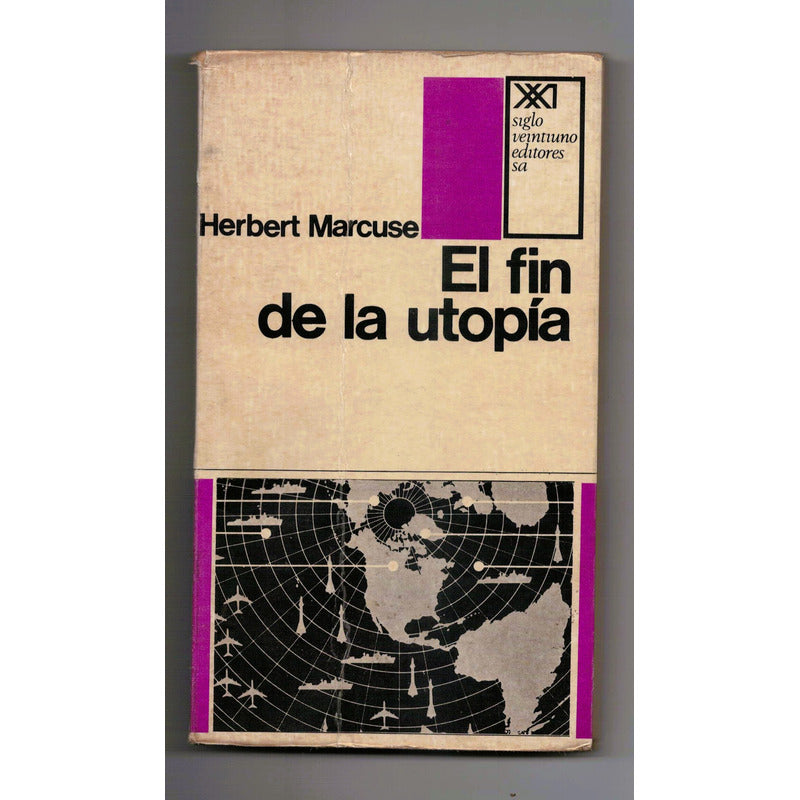 El Fin De La Utopia Herber Marcuse Mexico 1969 (conferencia)