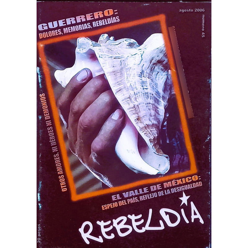 Revista Rebeldia. 2006, Agosto #45