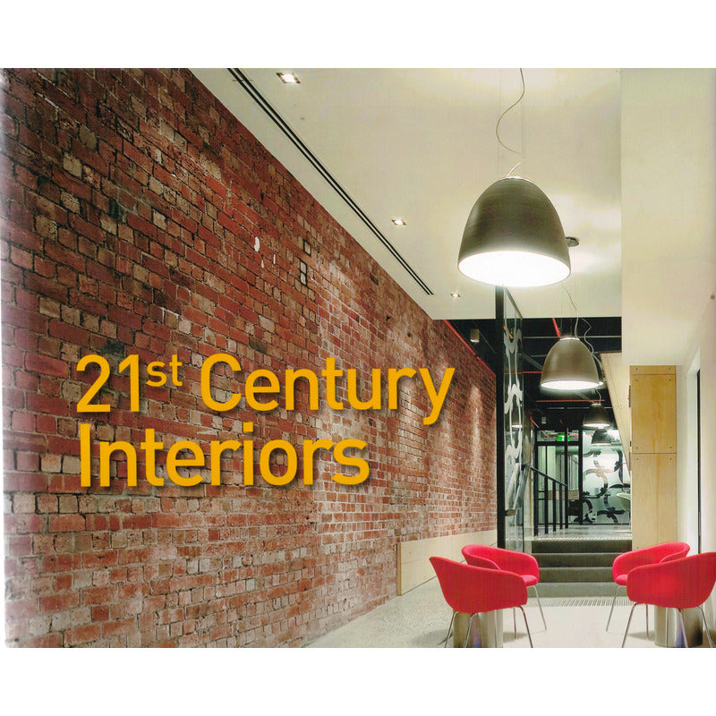 21st. Century Interiors. Beth Browne, Australia 2010