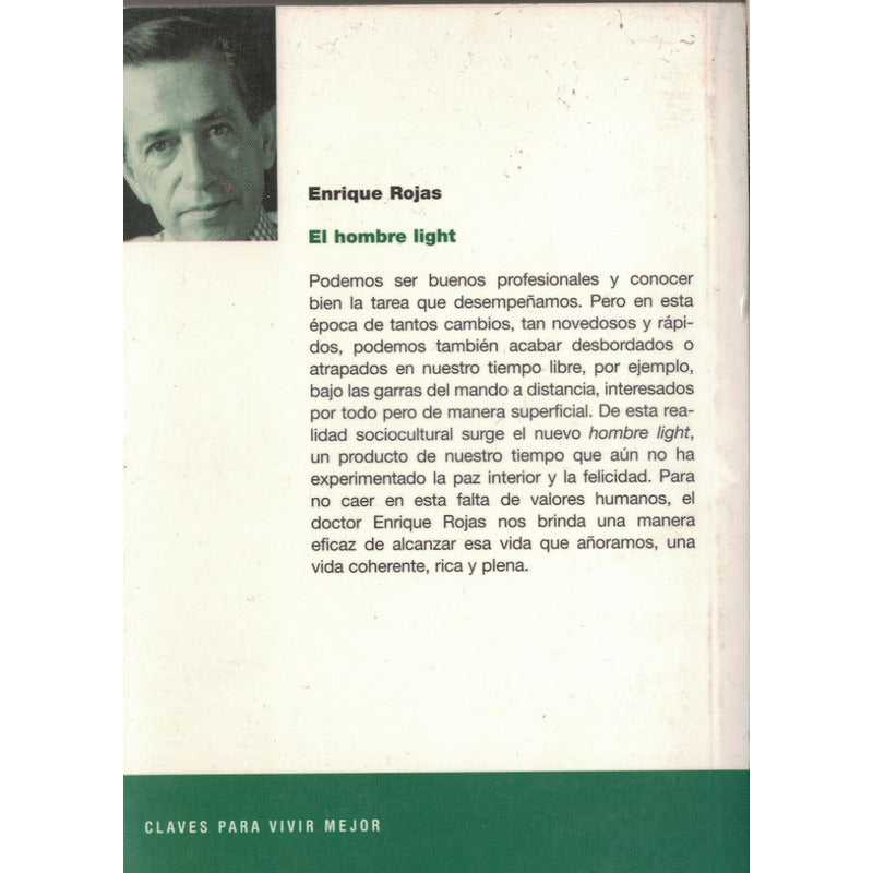 Una Vida Sin Valores. Enrique Rojas, Mexico 2007