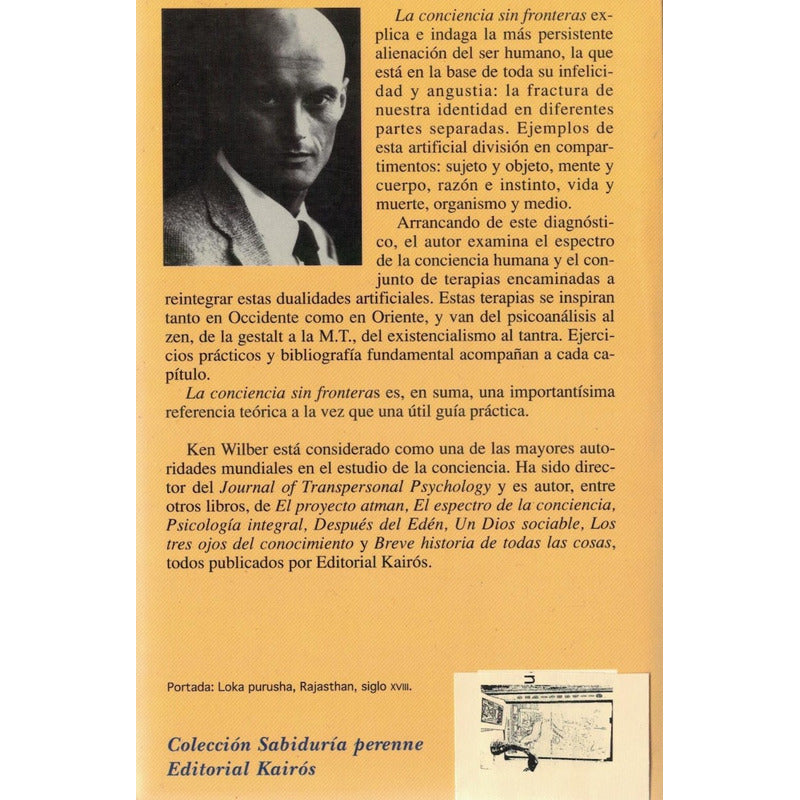 Conciencia Sin Fronteras. Ken Wilber, Kairos 1998
