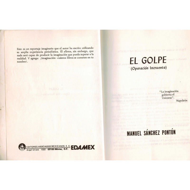 El Golpe, Operacion Incruenta. Sanchez Ponton, Mexico 1983