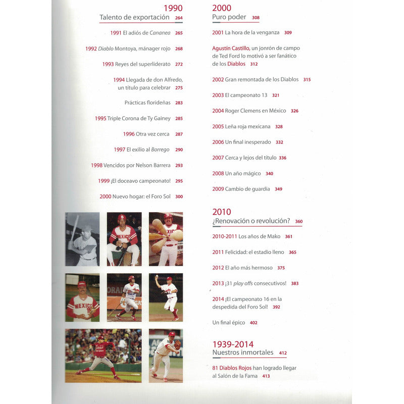 75 Años Diablos Rojos Del... Tomas Morales, Mexico 2015