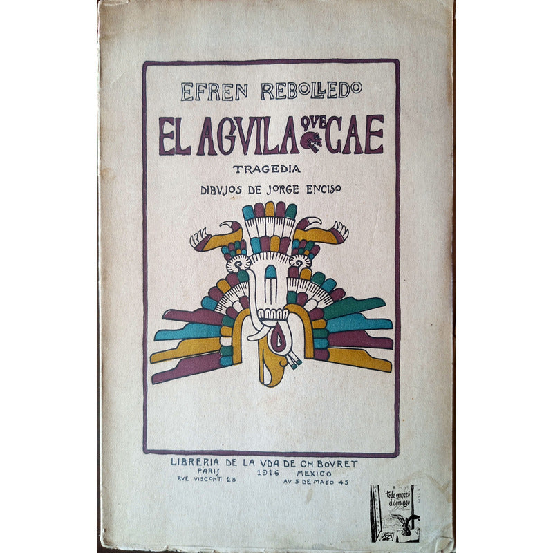 El Aguila Que Cae. Efren Rebolledo, Mexico 1916 (1a)