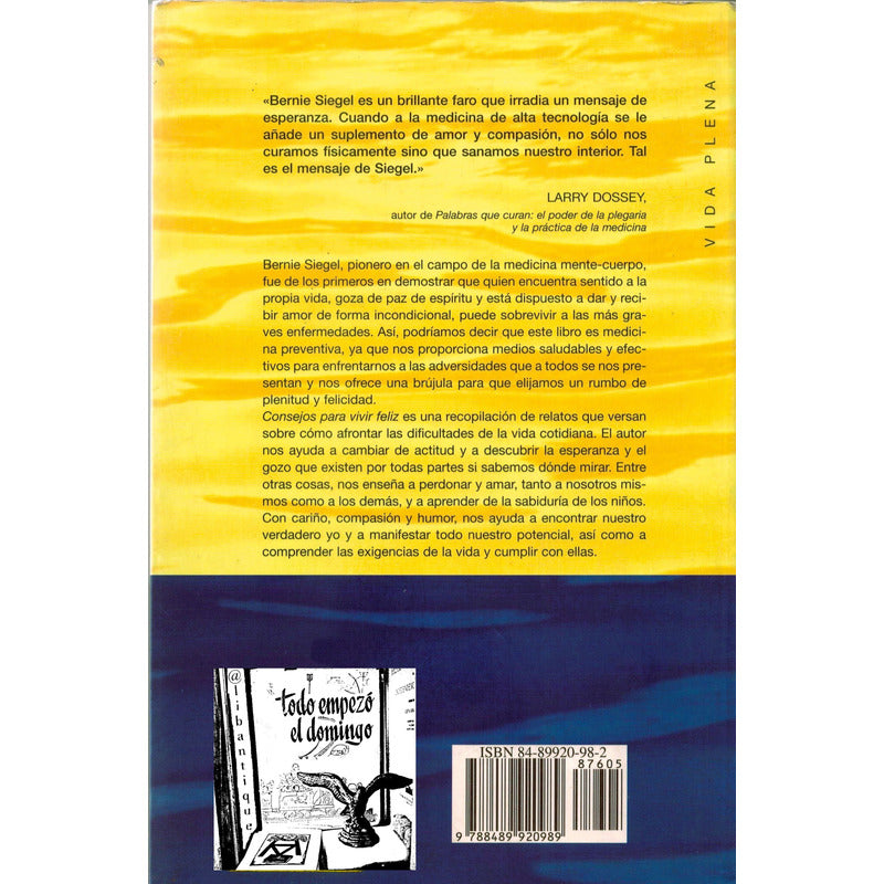Consejos Para Vivir Feliz. Siegel, España 2000