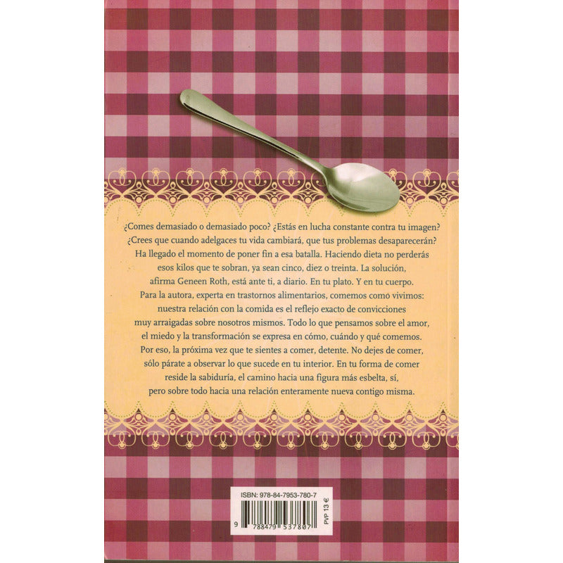 Cuando La Comida Es Mas Que Comida. Roth, España 2011