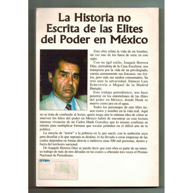 Hank (carlos Hank Gonzalez). Joaquin Herrera, Mexico 1997