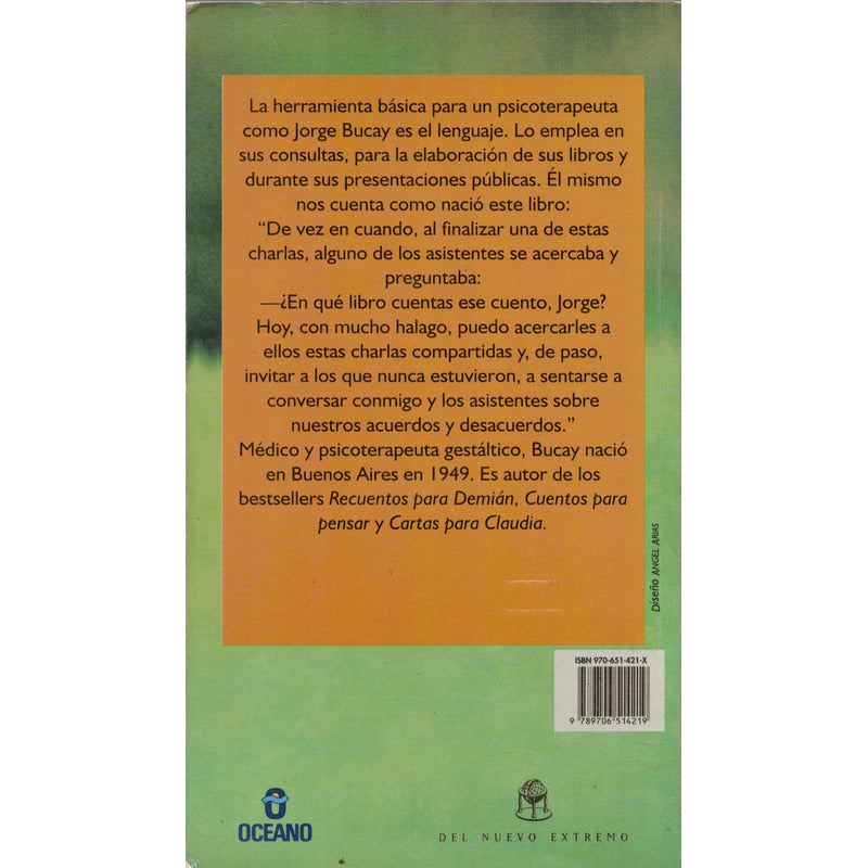 De La Autoestima Al Egoismo. Jorge Bucay, Mexico 2000