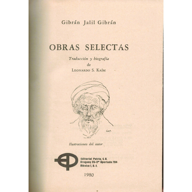 Obras Selectas. Gibran Jalil Gibran, Mexico 1980 (piel)