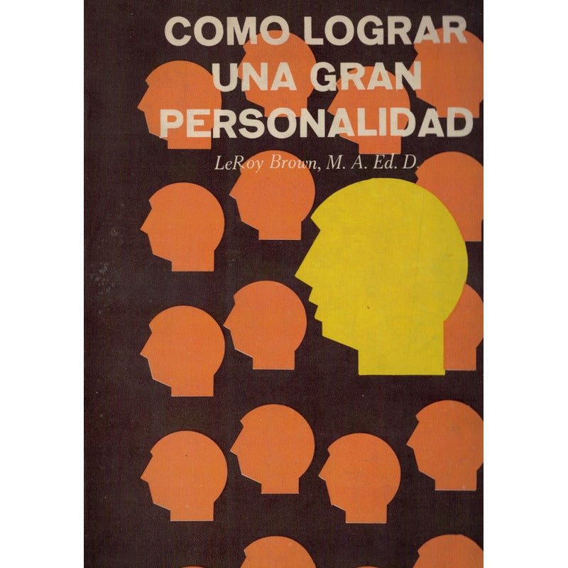 Como_lograr_una_gran_personalidad. Leroy Brown