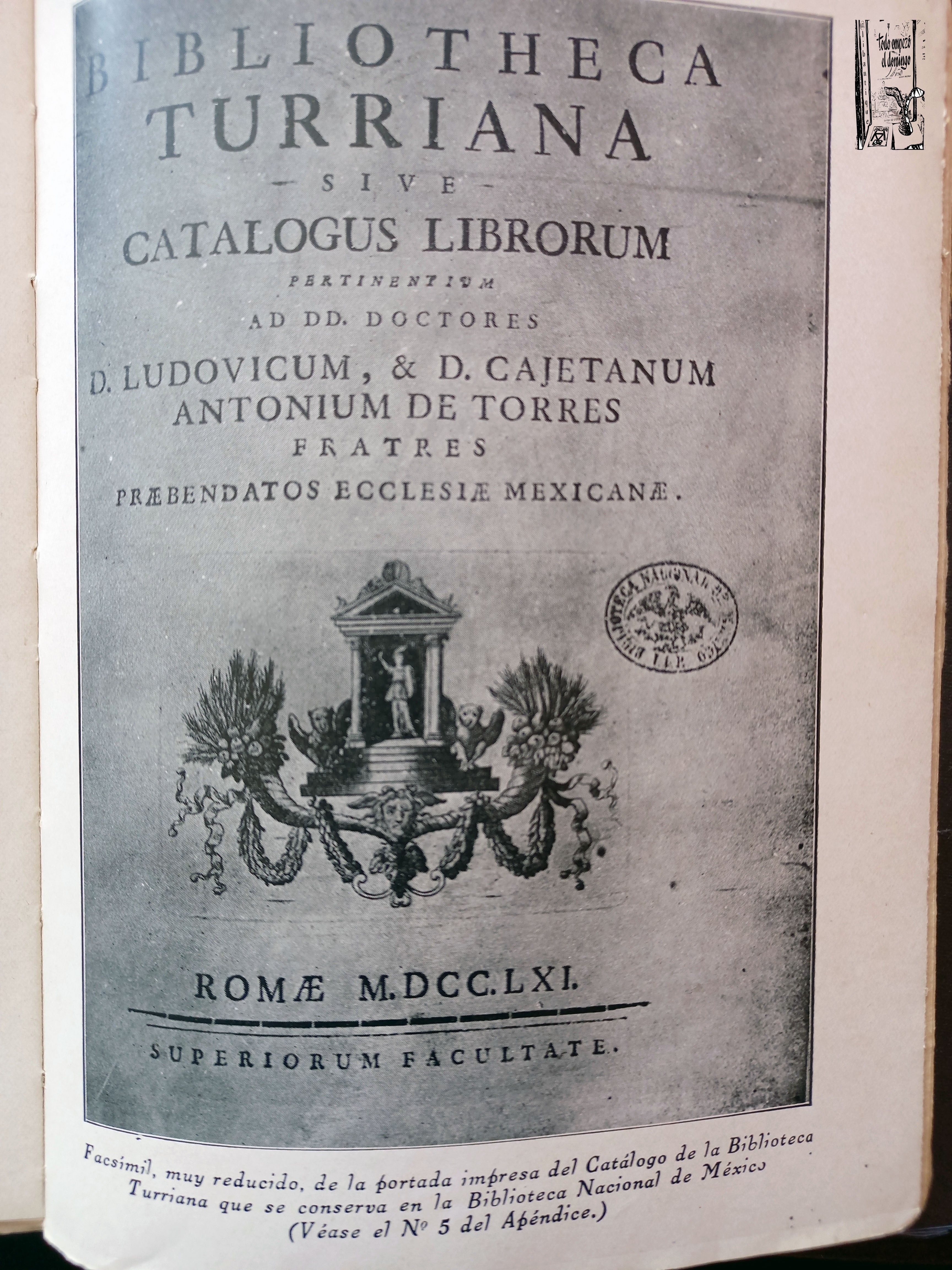 Ex Libris y Bibliotecas de Mexico. Felipe Teixidor, Monografias Bibliograficas, 1931