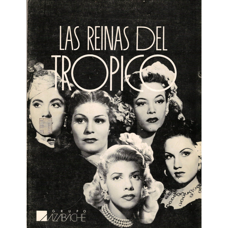 Reinas Del Tropico. Muñoz Castillo, Mexico 1993