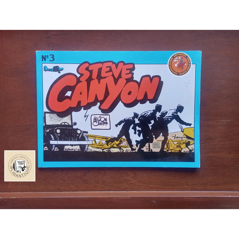 Steve Canyon #3. Milton Caniff, Art Comics 1988
