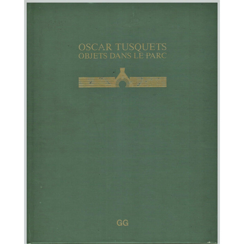 Oscar Tusquets: Objets_dans_le_parc. Capella, España 1990