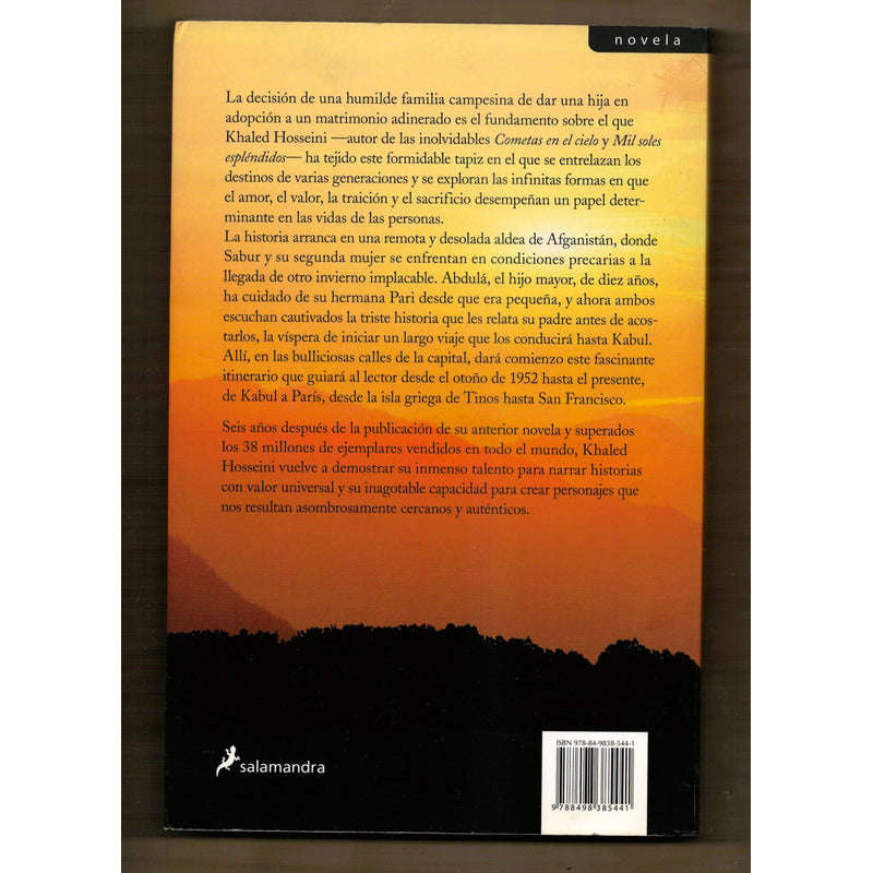 Y Las Montañas Hablaron. Kheled Hosseini, España 2013 (1a)