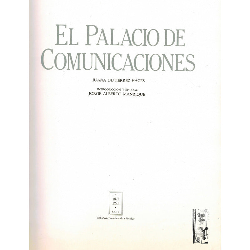 M U N A L {historia Y Arquitectura}. Gutierrez Haces, 1991