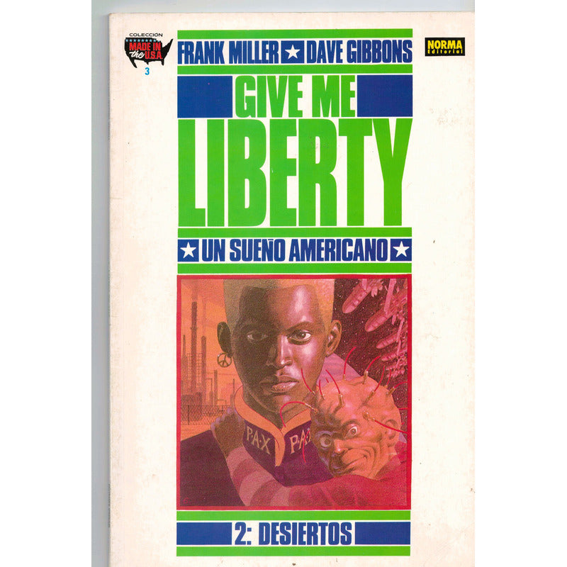 Give Me Liberty (4vol) Frank Miller, Dave Gibbons, 1991 (1a)