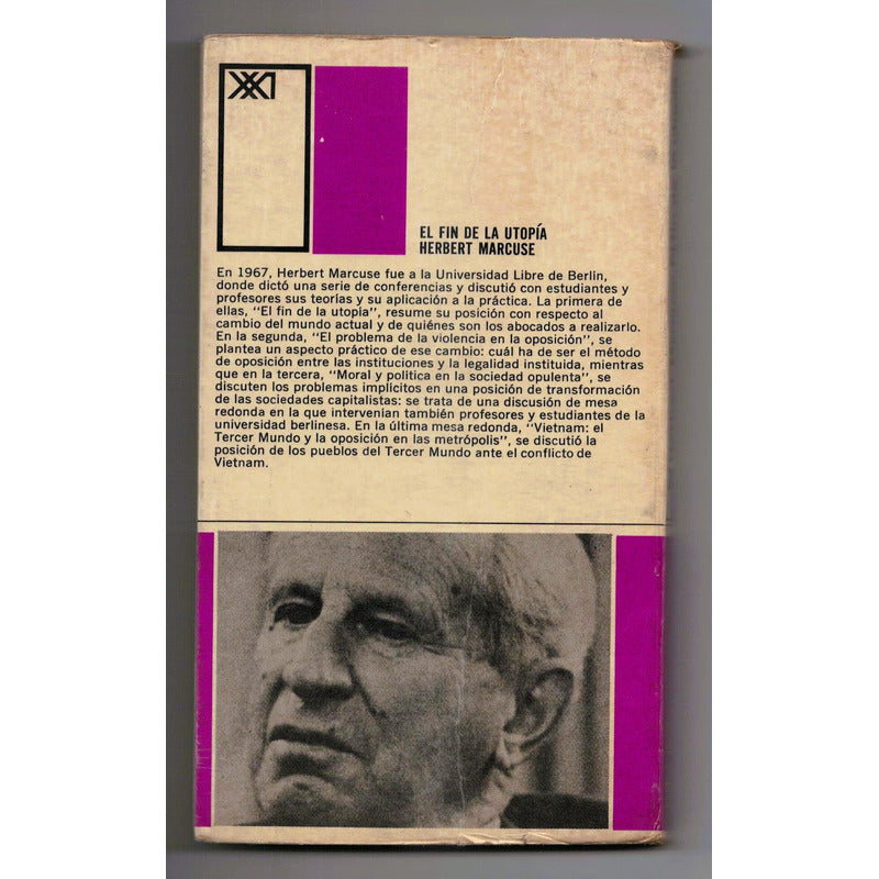 El Fin De La Utopia Herber Marcuse Mexico 1969 (conferencia)