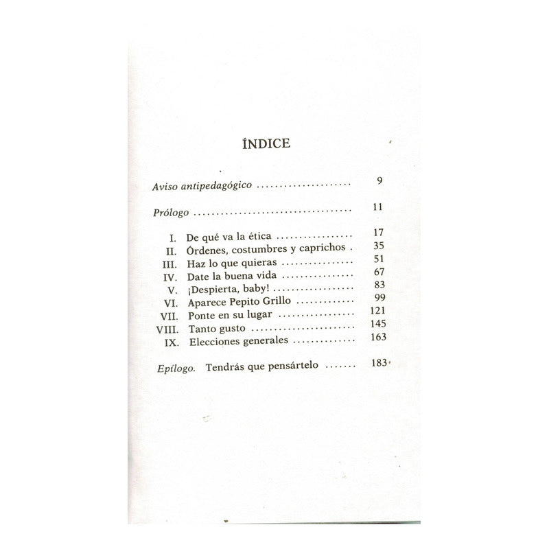 Etica Para Amador. Fernando Savater, Mexico 1994