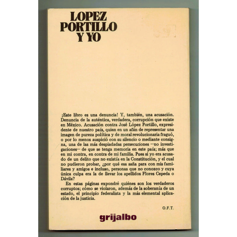 Lopez Portillo Y Yo. Oscar Flores Tapia, Mexico 1983