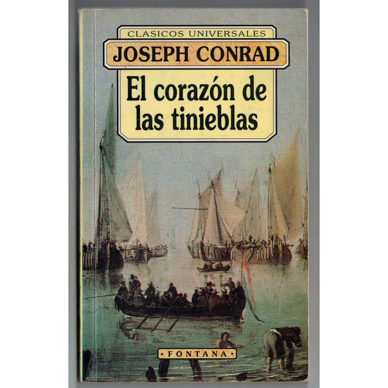 Corazon De Tinieblas. Joseph Conrad, España 1994