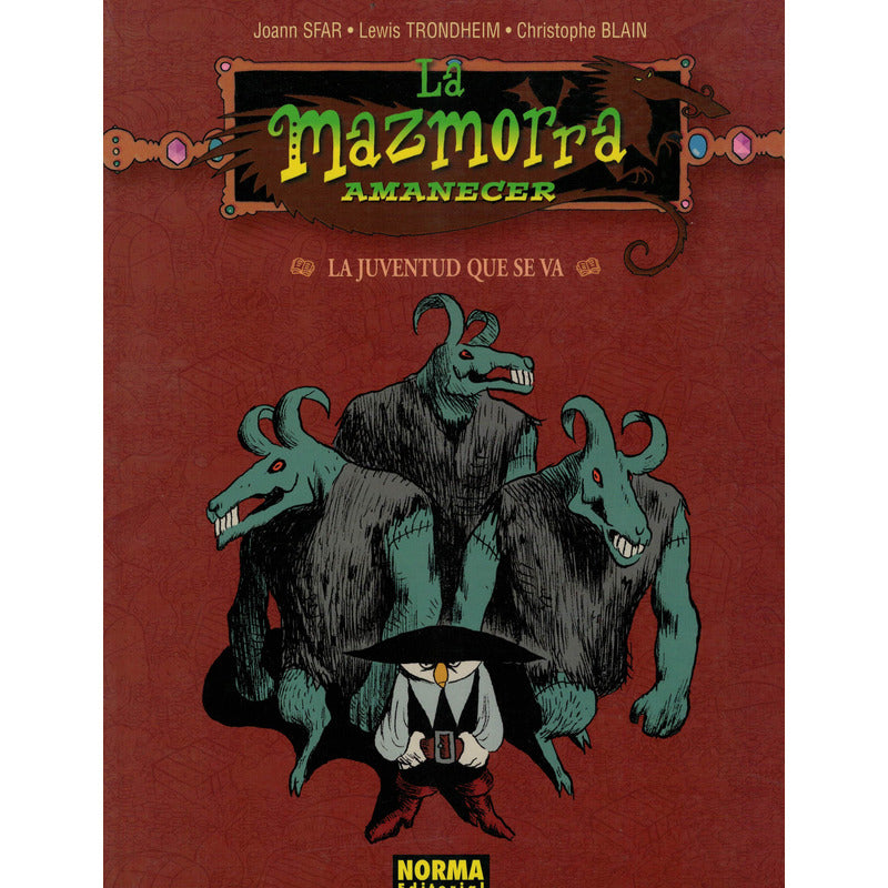La Mazmorra, Amanecer: La Juventud Que Se Va # 97 Joann Sfar