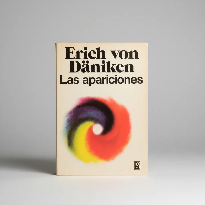 Las Apariciones. Erich Von Daniken (1a)