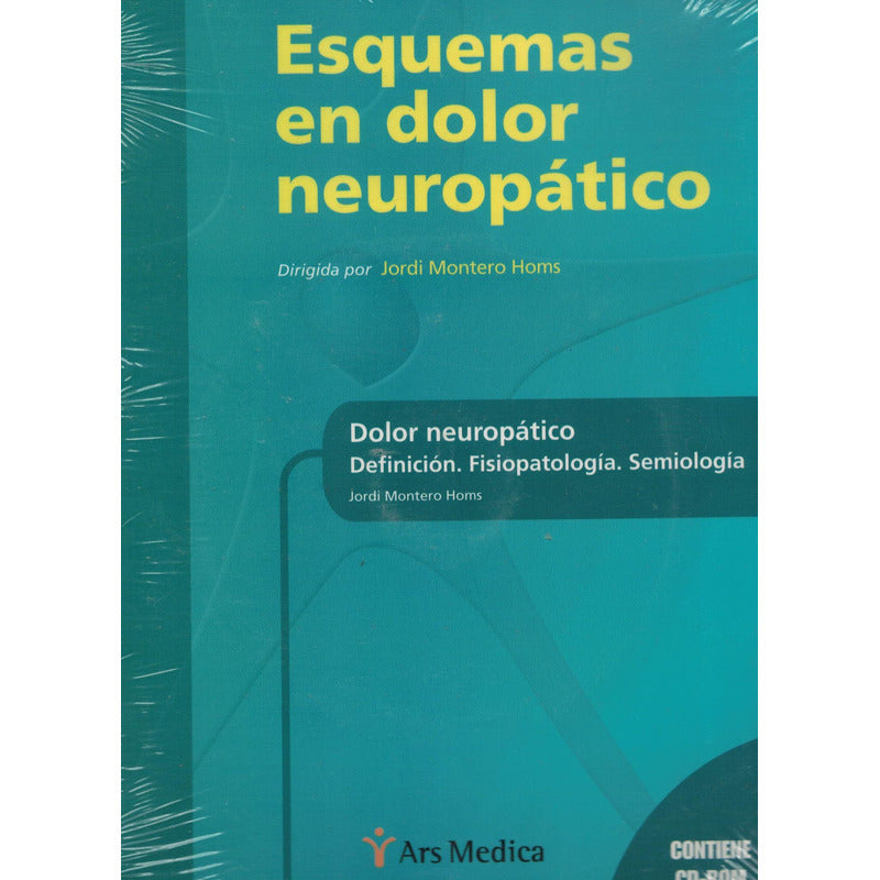 Esquemas Dolor Neuropatico. Montero, Mexico 2007 [cd]