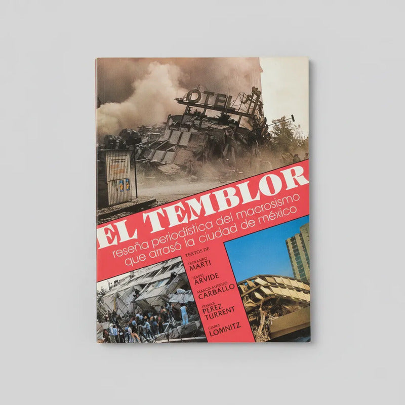 El Temblor 1985 Reseña Periodistica Beatriz Marti Coord
