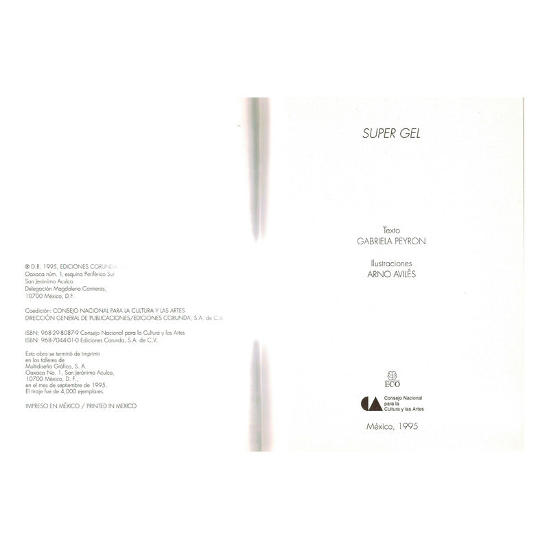 Super Gel. Gabriela Peyron, Arno Aviles, Cuento Para Niños