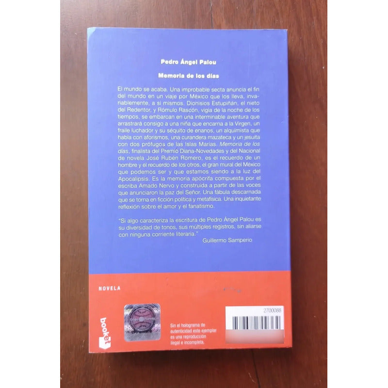 Memorias De Los Días. Pedro Angel Palou 2003