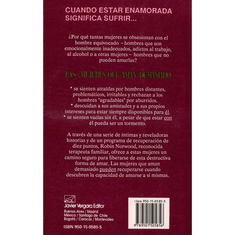 Mujeres Que Aman Demasiado. Robin Norwood, Argentina 1986