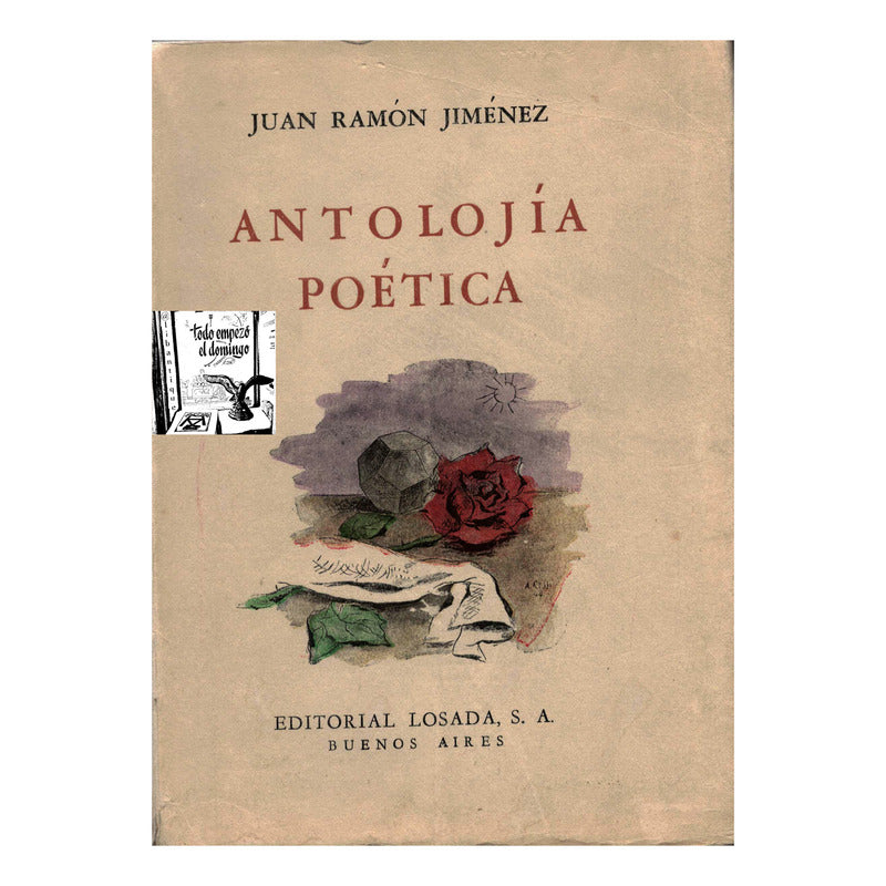 Antolojia Poetica. J Ramon Jimenez, Losada Ed., 1958