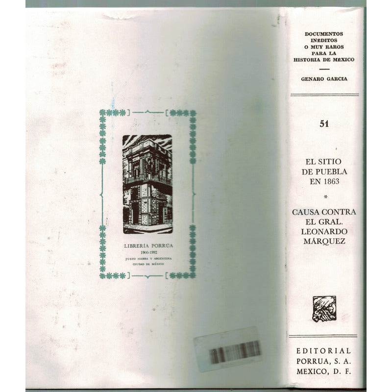 Correspondencia Secreta Intervencionistas. Genaro Garcia