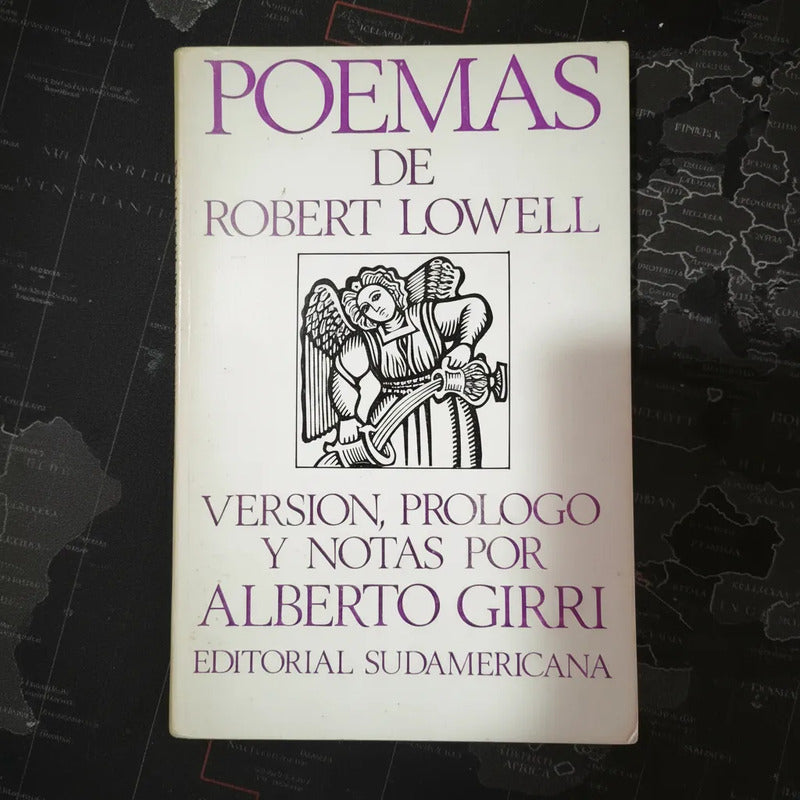 Poemas De Robert Lowell. Alberto Girri (version)