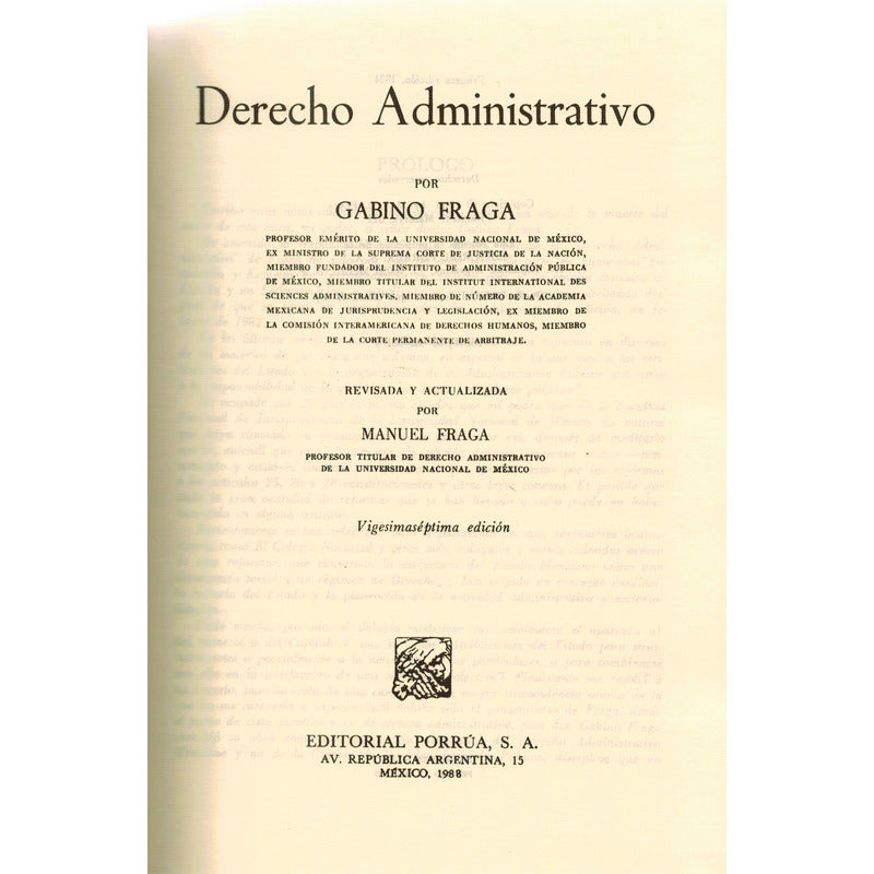 Derecho Administrativo. Gabino Fraga, Mexico 1988 (27a)