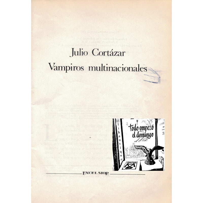 Fantomas Contra Los Vampiros Multinacionales. Julio Cortazar