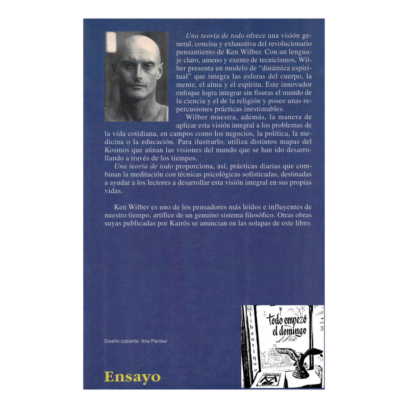 Una Teoría De Todo {politica, Empresa, Espiritu} Ken Wilber