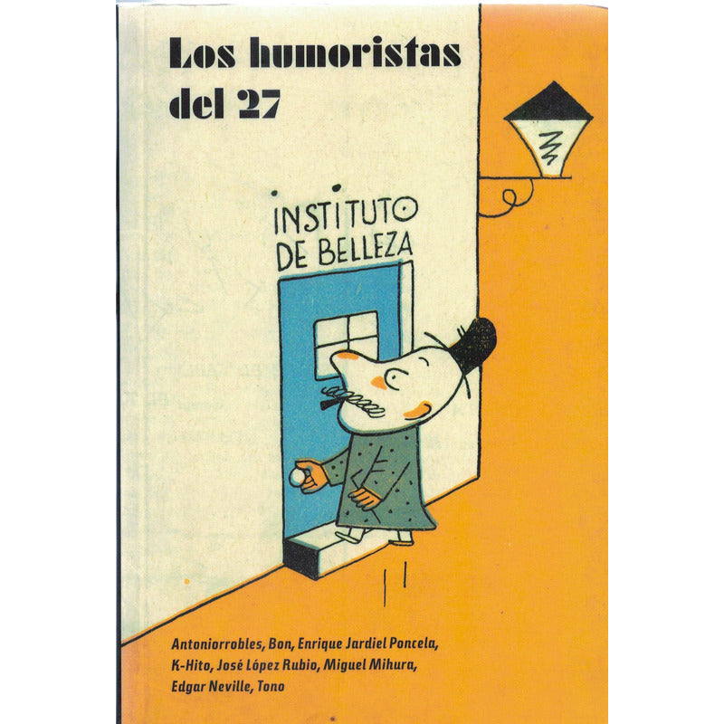 Los Humoristas Del 27. Museo Reina Sofia, España 2002