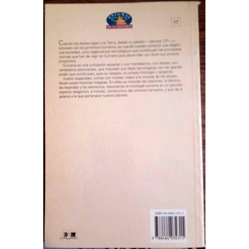 Historias Magicas De Los Dioses Sumerios. Madrid 1999