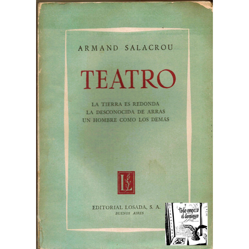 Teatro. Armand Salacrou, Editorial Losada 1962 (surrealismo)