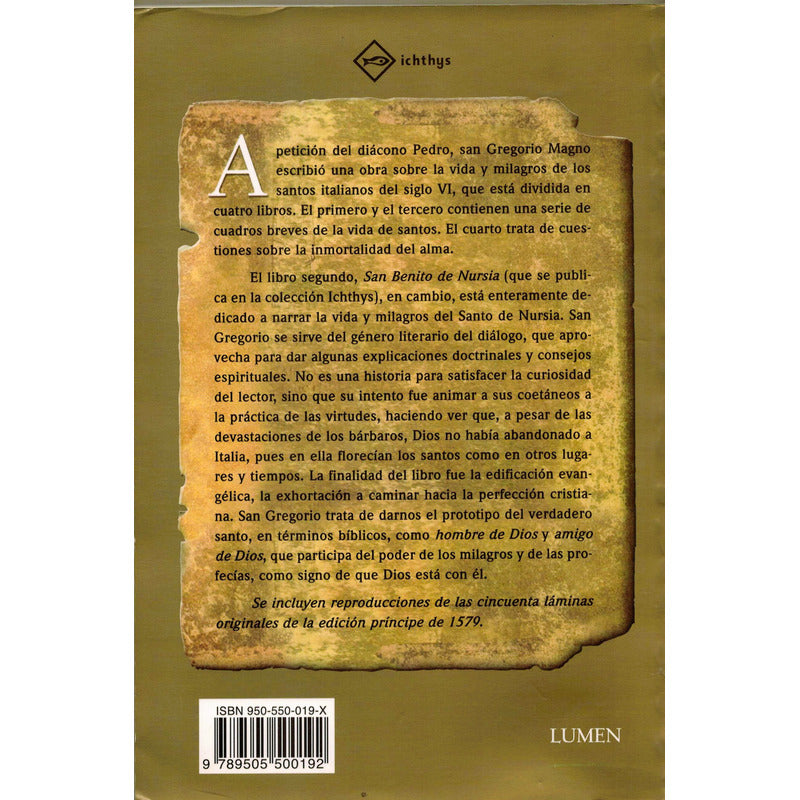 San Benito De Nursia -libro De Los Dialogos-. Gregorio Magno