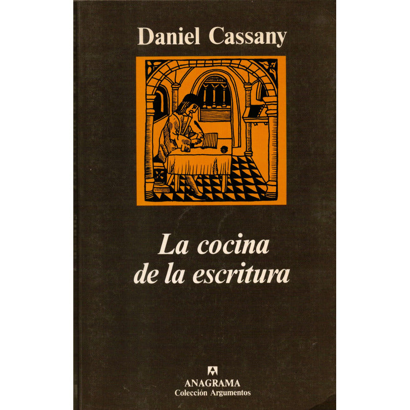 Cocina De La Escritura. Daniel Cassany, España 1999