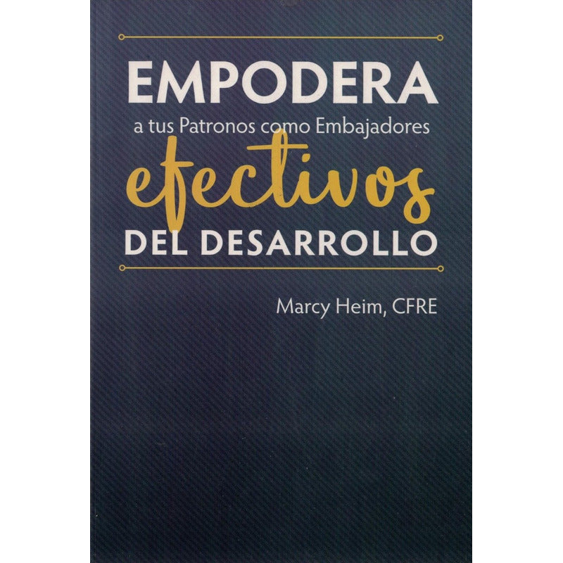 Empodera... _efectivos_del_desarrollo. M Heim, Mexico 2013