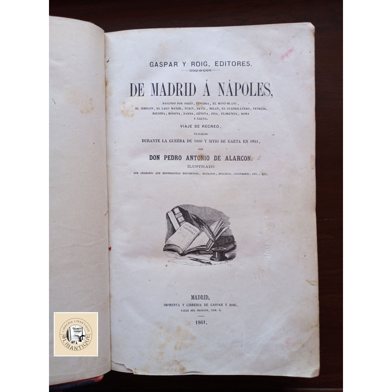 De Madrid A Napoles Pedro Antonio De Alarcon España1861 (1a)