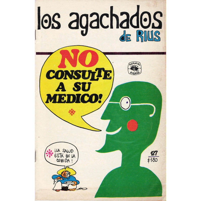 No Consulte A Su Medico. [agachados #127] 1973