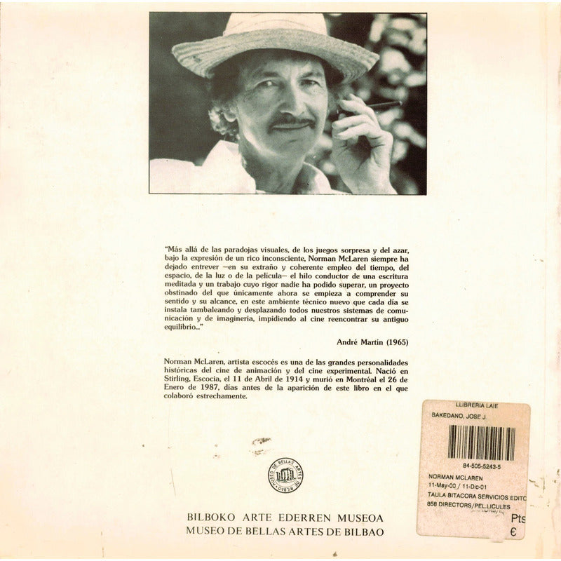 Norman Mc Laren 1932-1985. Jose J Bakedano, España 1987