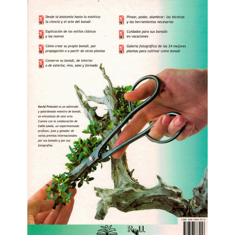 Manual Del Bonsai. David Prescott, Blume 2002