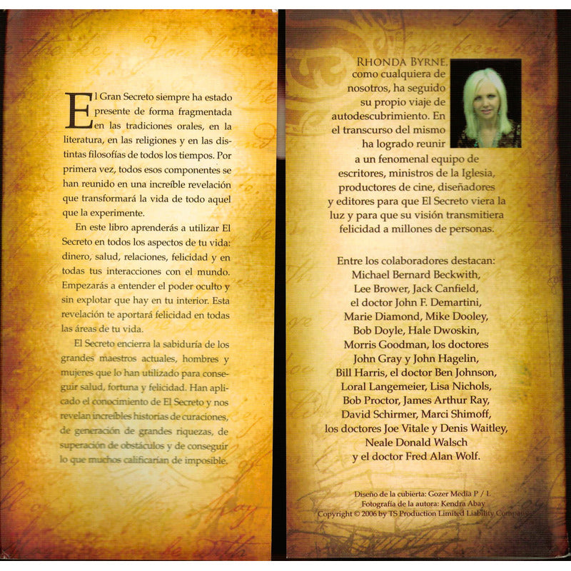 El Secreto. Rhonda Byrne, España 2007 (1a)