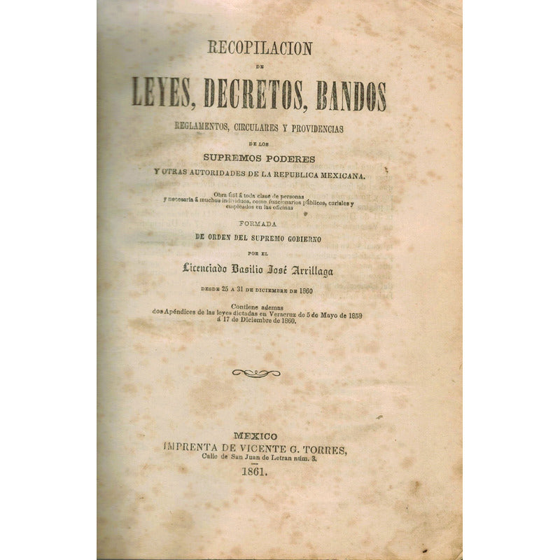 Recopilacion De Leyes, Decretos..., Arrillaga, Mexico 1861